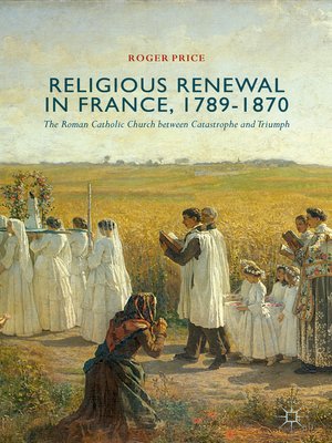 cover image of Religious Renewal in France, 1789-1870